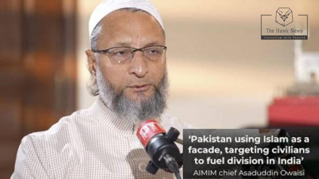 Owaisi condemns Pakistan's terrorism
