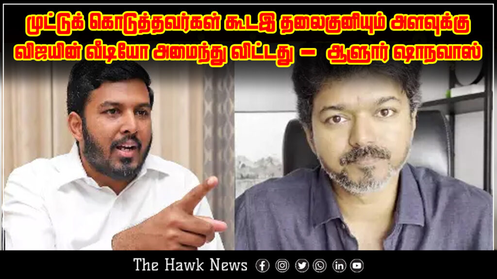 Aloor Shanavas says Vijay’s video has left even his critics speechless and humbled.